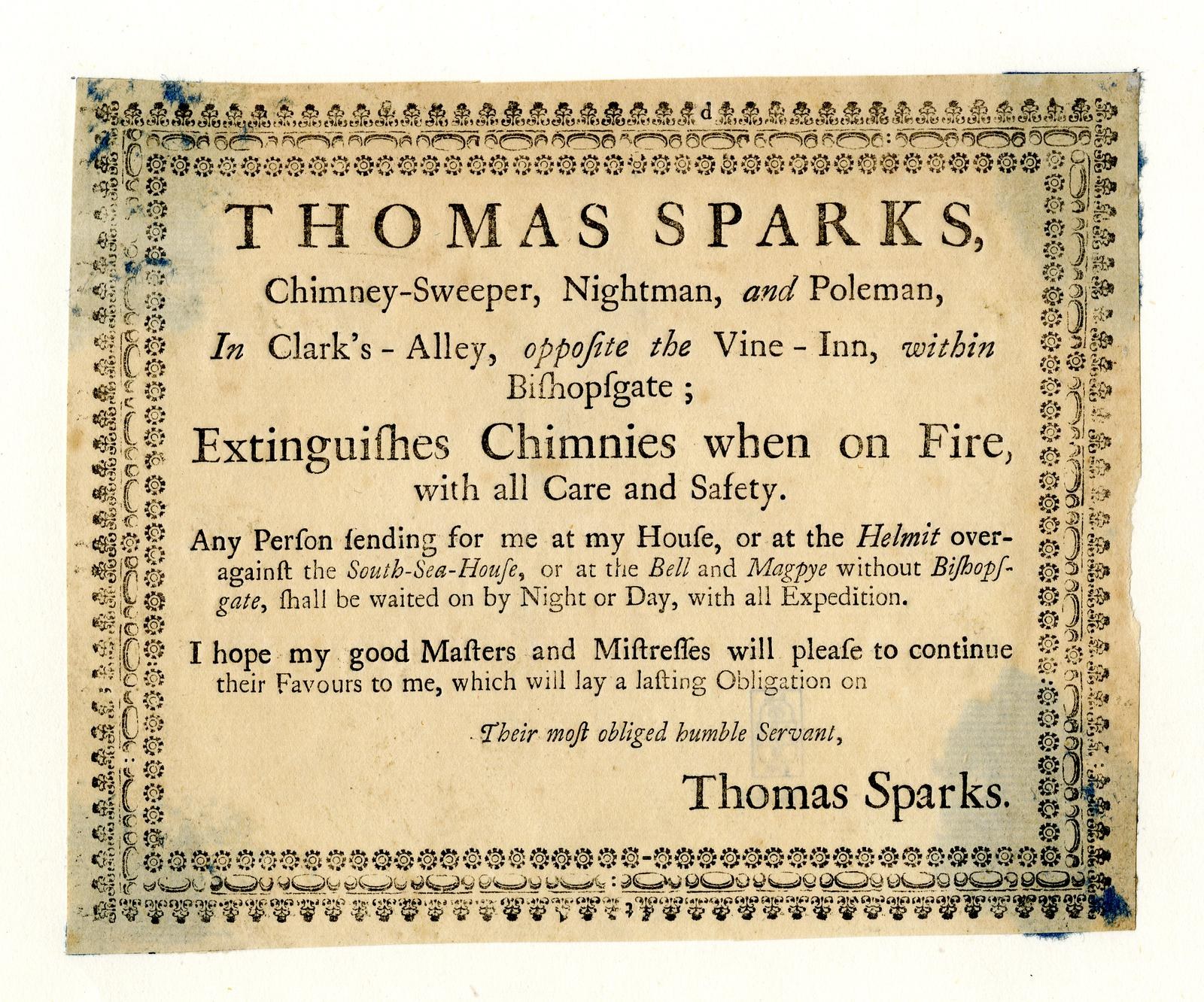 Zeitungsannonce für Thomas Sparks, einen Schornsteinfeger, Nachtmann und Polen, der sich in Clark's Alley, gegenüber dem Vine-Inn, innerhalb von Bishopsgate befindet und Chimney-Extinguishing-Dienste mit Sorgfalt und Sicherheit anbietet.