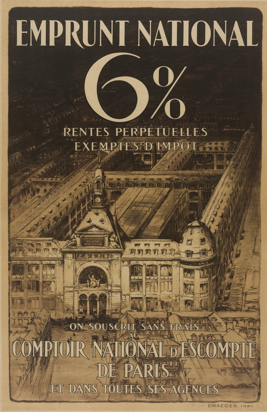 Plakat mit einem zweistöckigen weißen Gebäude mit rotem Dach, das eine zentrierte schwarze Schrift mit der Aufschrift "emprunt national 6% - rentes perpetuelles exemptes impot" auf einem hellblauen Hintergrund zeigt.