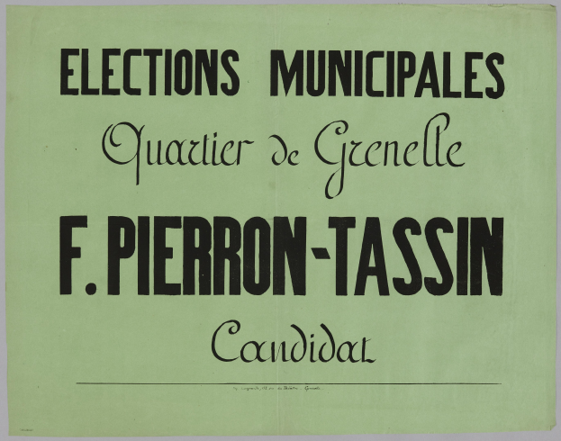 Ein grünes Plakat mit weißer Schrift, die den Text 'Kommunalwahlen Quartier de Grenelle F. Pierron-Tassin Kandidat' gegen einen weißen Hintergrund zeigt.