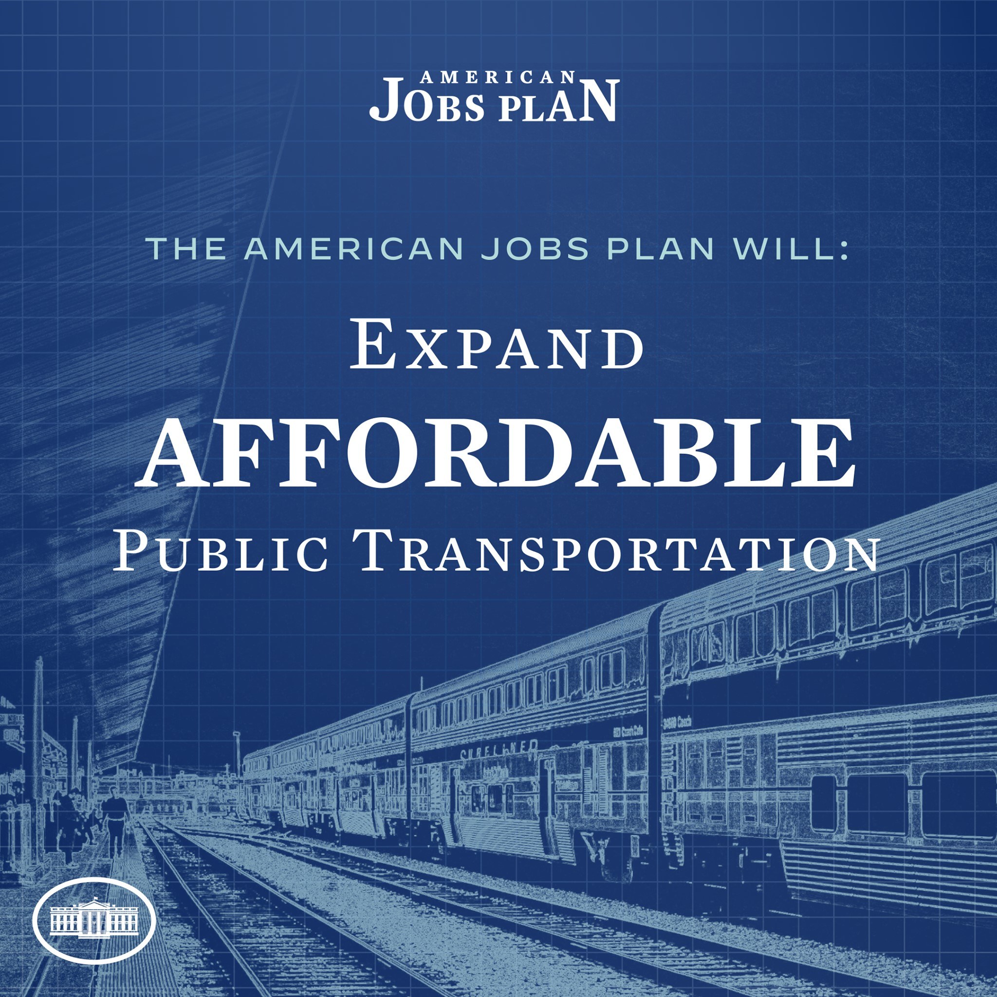 Plakat mit einer Bahn auf Schienen mit mehreren Menschen in der Nähe, das 'The American Jobs Plan Will Expand Affordable Public Transportation' bewirbt.